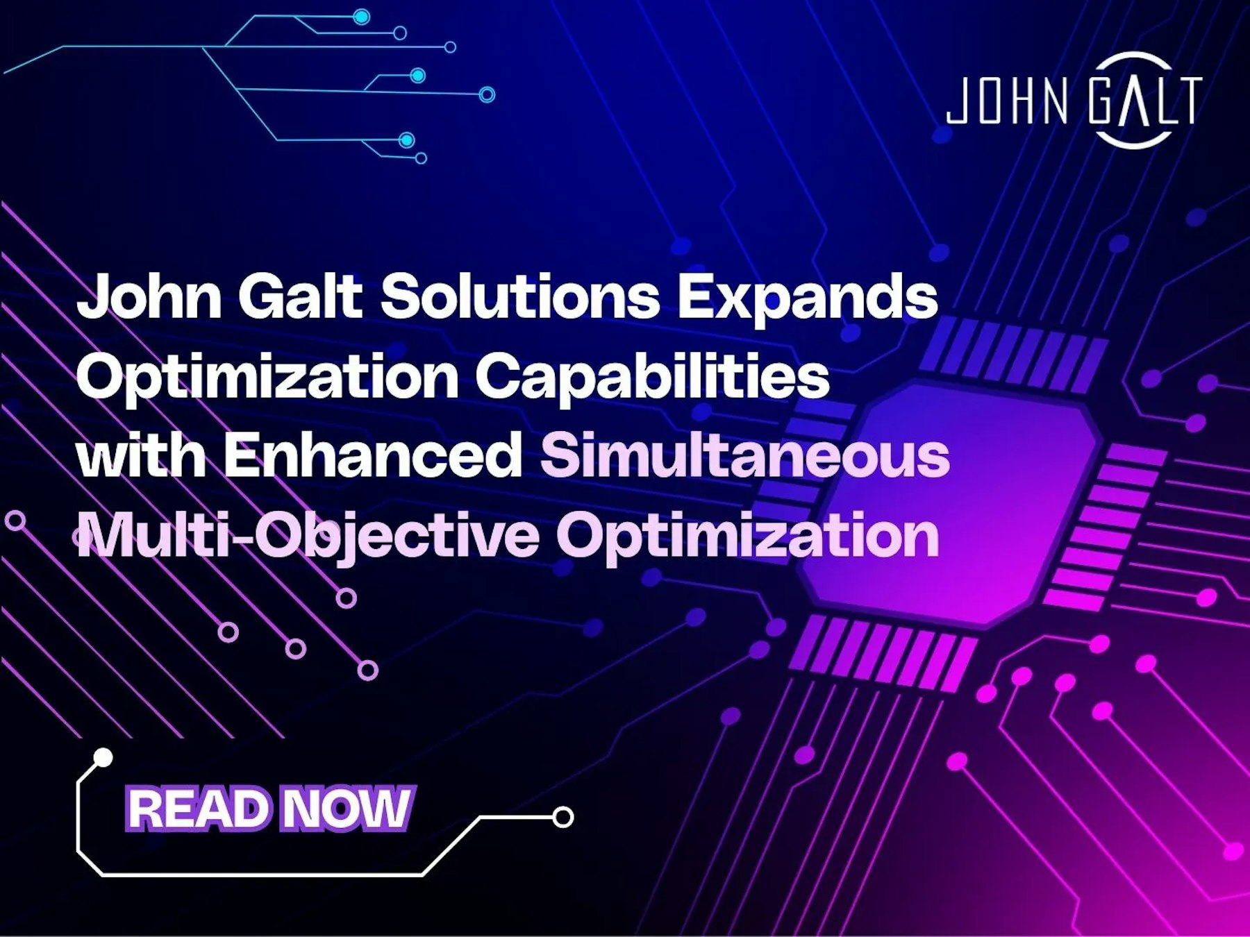 John Galt Solutions Expands Optimization Capabilities with Enhanced Simultaneous Multi-Objective Optimization Thumbnail
